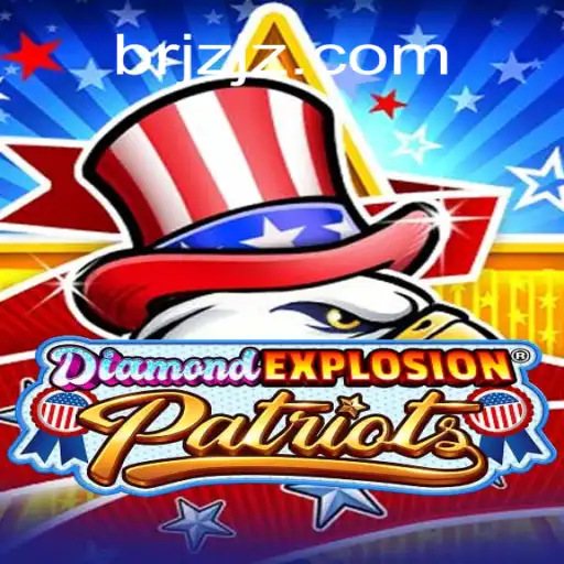Unveiling the Thrills of DiamondExplosionPatriots: The Latest Gaming Sensation